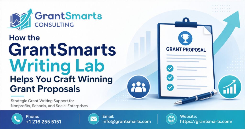 How the GrantSmarts Writing Lab Helps You Craft Winning Grant Proposals